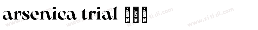 arsenica trial字体转换